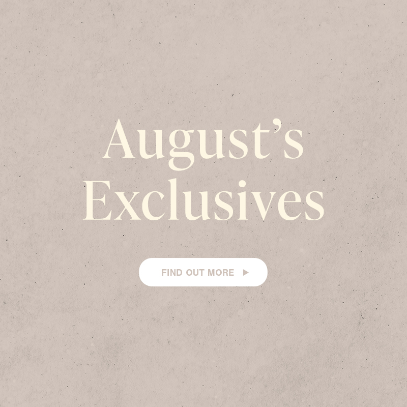 August 2022 Exclusives