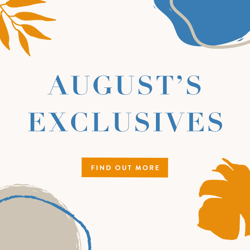 August 2019 Exclusives