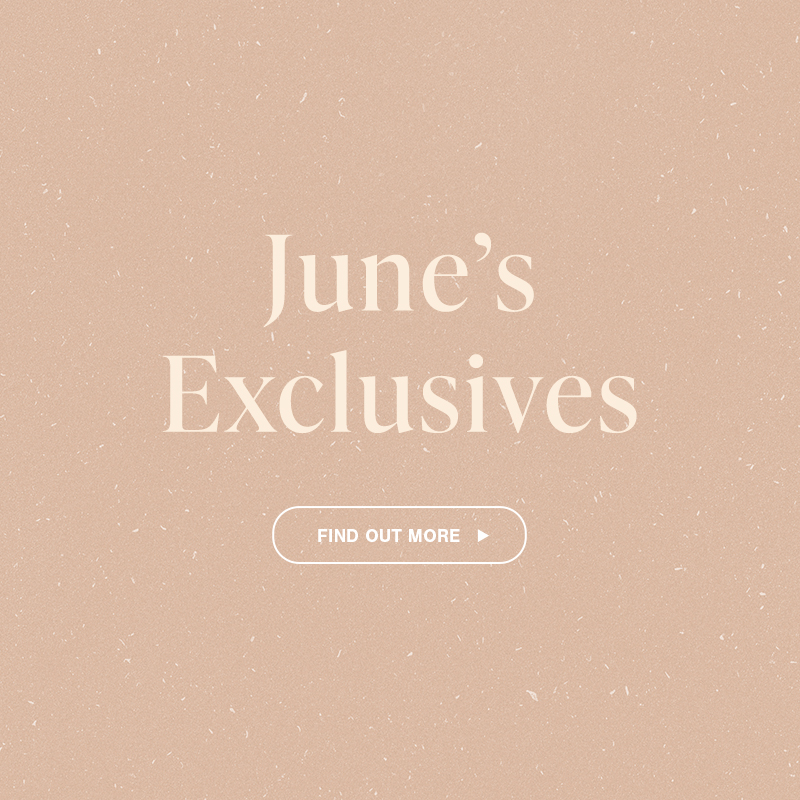 June 2022 Exclusives